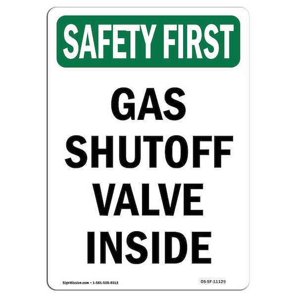 Safety Sign, OSHA SAFETY FIRST, 5" Height, Gas Shutoff Valve Inside, Portrait, 10PK